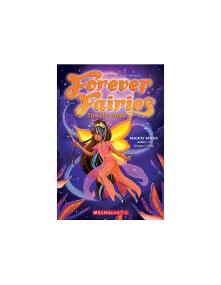 Forever Fairies. Etta Flies High