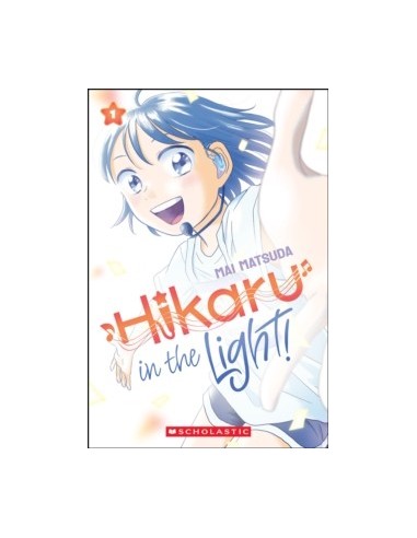 Hikaru in the Light!