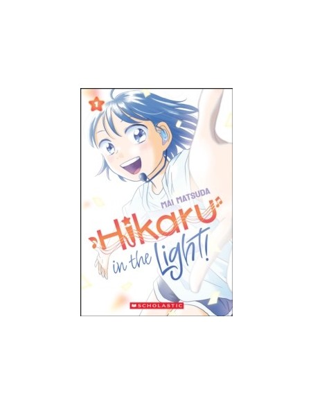 Hikaru in the Light!