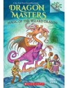 DRAGON MASTERS.  Magic of the Wizard Dragon