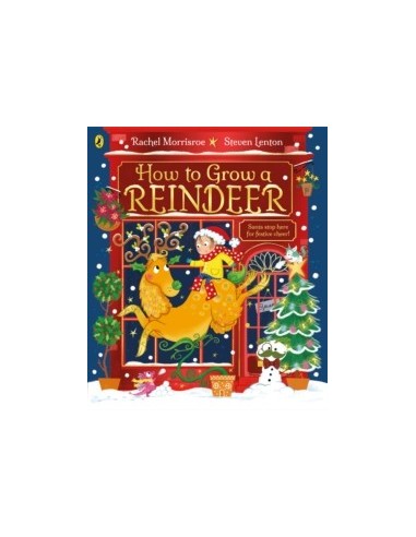 How to Grow a Reindeer