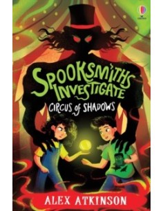 Spooksmiths Investigate: Circus of Shadows