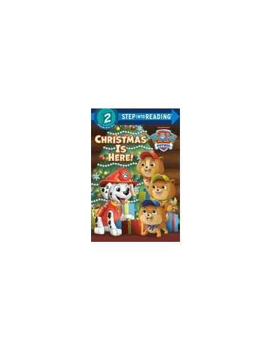 Step into Reading 2. Christmas Is Here! (Paw Patrol)