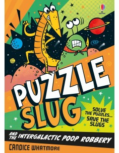 Puzzle Slug and the Intergalactic Poop Robbery