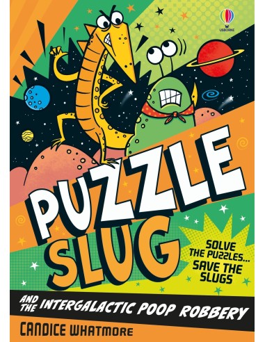 Puzzle Slug and the Intergalactic Poop Robbery