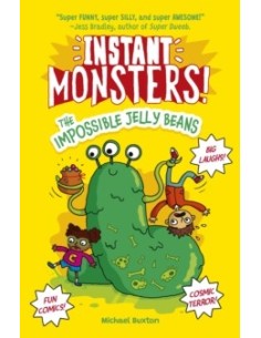 Instant Monsters! The Impossible Jelly Beans