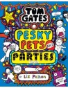 Tom Gates: Pesky Pets and Parties