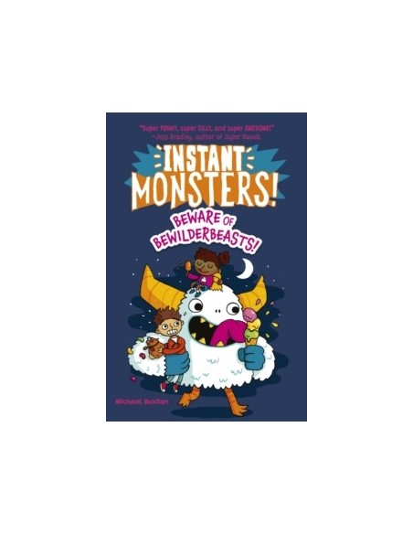Instant Monsters! Beware of Bewilderbeasts