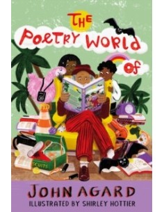 The Poetry World of John Agard