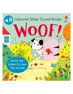 Slider Sound Books Woof!