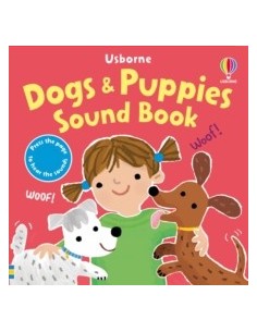 Dogs & Puppies Sound Book