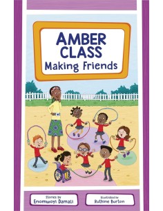 Amber Class - Making Friends