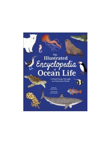 The Illustrated Encyclopedia of Ocean Life