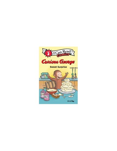 I can read Comics 2. Curious George: Sweet Surprise