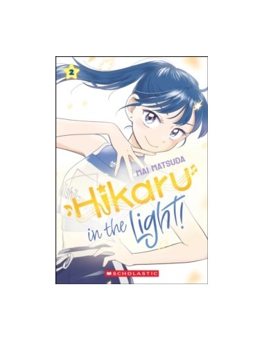 Hikaru in the Light!  2