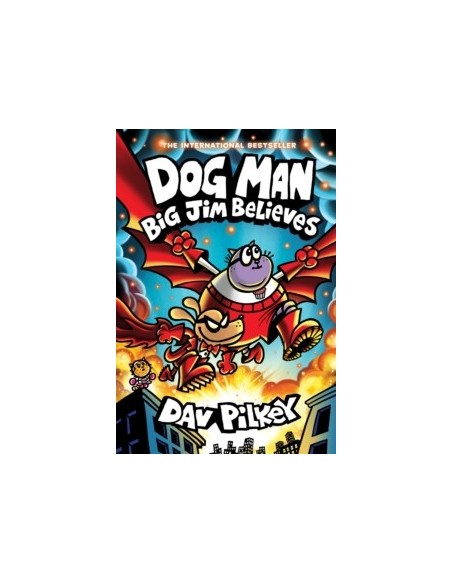 Dog Man: Big Jim Believes