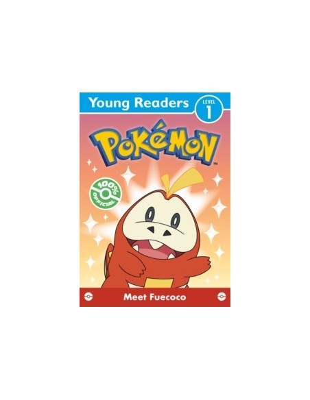 Pokemon Young Readers Level 1: Meet Fuecoco
