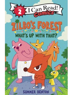 I can read 2 Comics. Zilbo’s Forest: What’s Up with That?