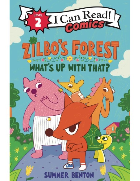 I can read 2 Comics. Zilbo’s Forest: What’s Up with That?