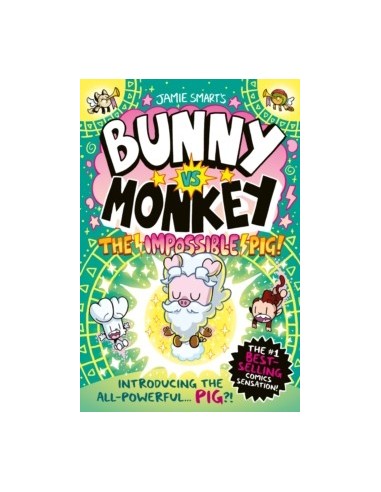 Bunny vs Monkey: The Impossible Pig