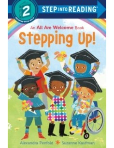 Step into Reading 2. Stepping Up! (An All Are Welcome Early Reader)
