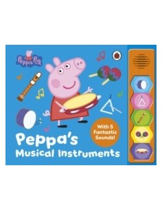 Peppa Pig: Peppa’s Musical Instruments