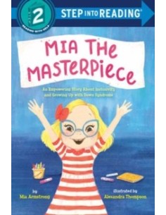 Step into Reading 2. Mia the Masterpiece