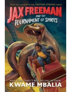 Jax Freeman and the Tournament of Spirits