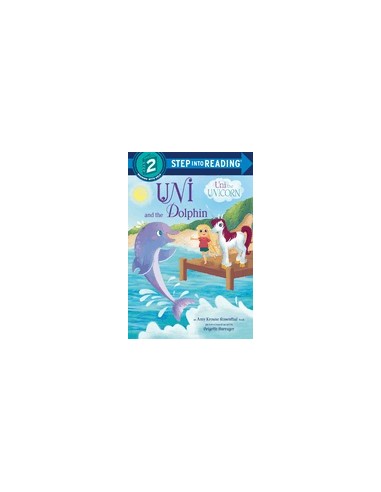 Step into Reading 2.  Uni and the Dolphin