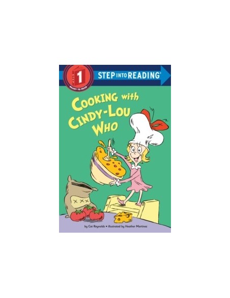 Step into Reading 1. Cooking with Cindy-Lou Who