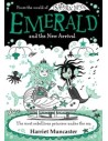 Emerald and the New Arrival