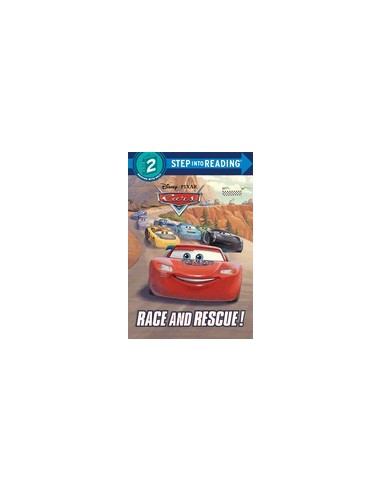 Step into Reading 2.  Race and Rescue! (Disney/Pixar Cars)
