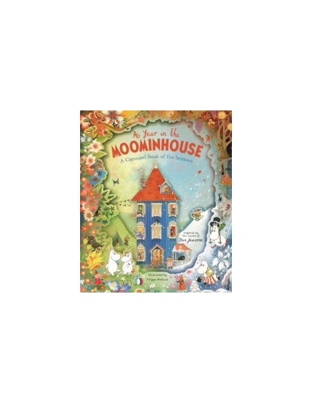A Year in the Moominhouse : A Carousel Book of the Seasons