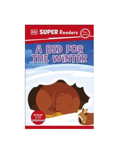 DK Super Readers Pre-Level A Bed For The Winter