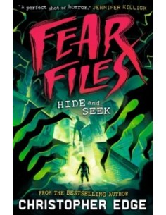 Fear Files: Hide and Seek