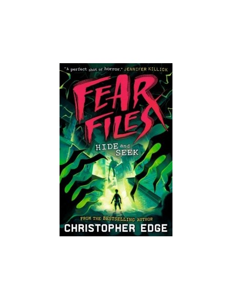 Fear Files: Hide and Seek