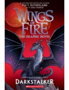 Wings of Fire Legends Graphic Novel:  Darkstalker