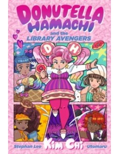 Donutella Hamachi and the Library Avengers