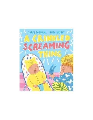 A Crinkled Screaming Thing