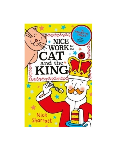 Nice Work for the Cat and the King