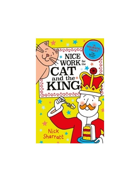 Nice Work for the Cat and the King