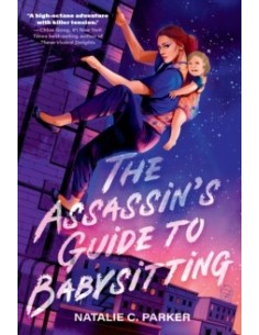 The Assassin's Guide to Babysitting