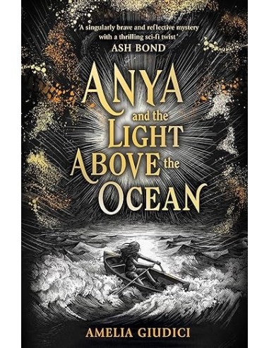 Anya and the Light Above the Ocean