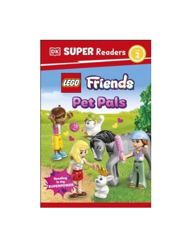 DK Super Readers Level 2 LEGO Friends Pet Pals