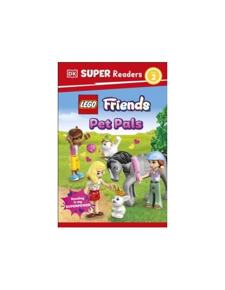 DK Super Readers Level 2 LEGO Friends Pet Pals