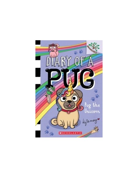 Diary of a Pug. Pug the Unicorn