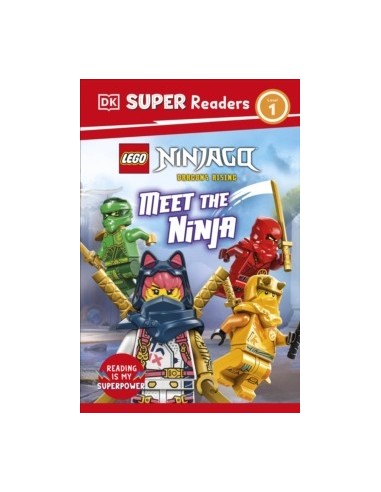 DK Super Readers Level 1 LEGO Ninjago Dragons Rising Meet the Ninja