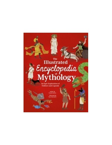 The Illustrated Encyclopedia of Mythology