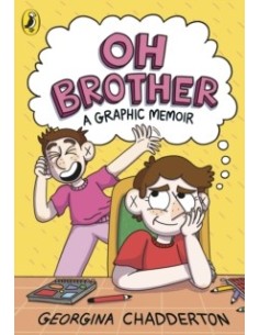 Oh Brother : A Graphic Memoir