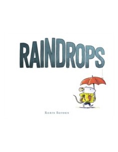 Raindrops